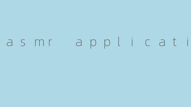 asmr application